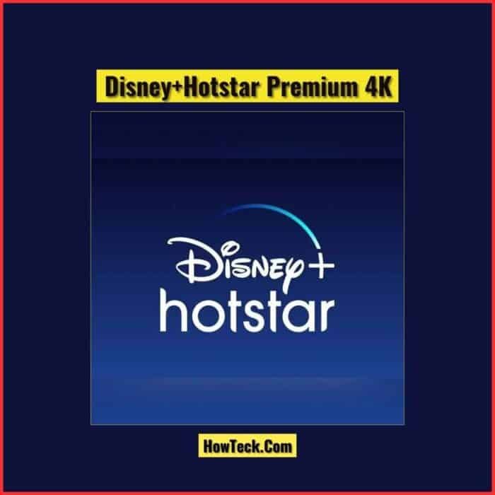 Disney+Hotstar Premium 4K - 6 Months