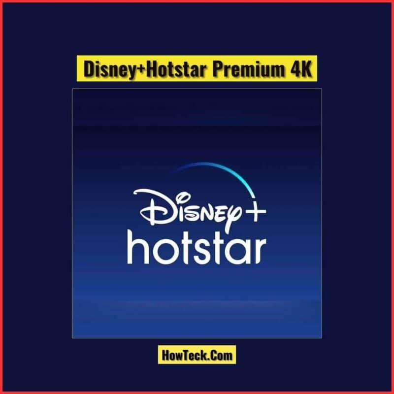 Disney+Hotstar Premium 4K - 6 Months