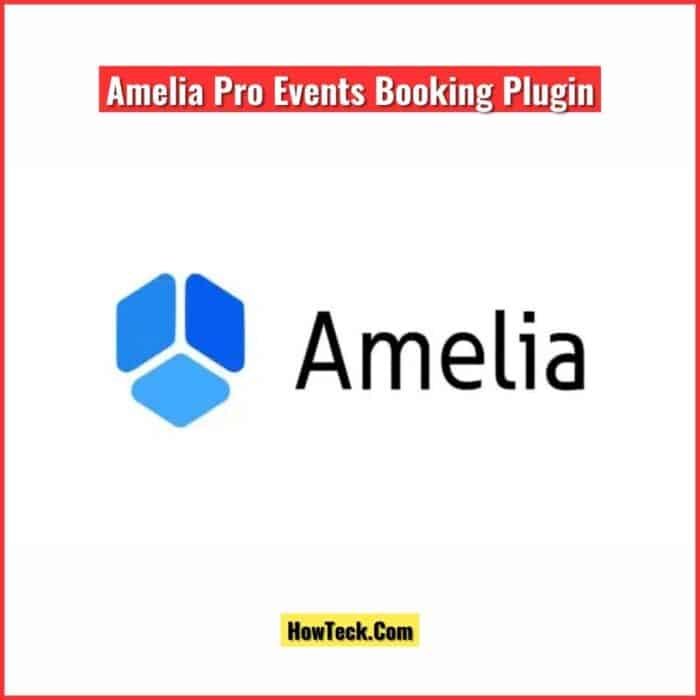 Amelia Pro Events Booking WordPress Plugin With License Key