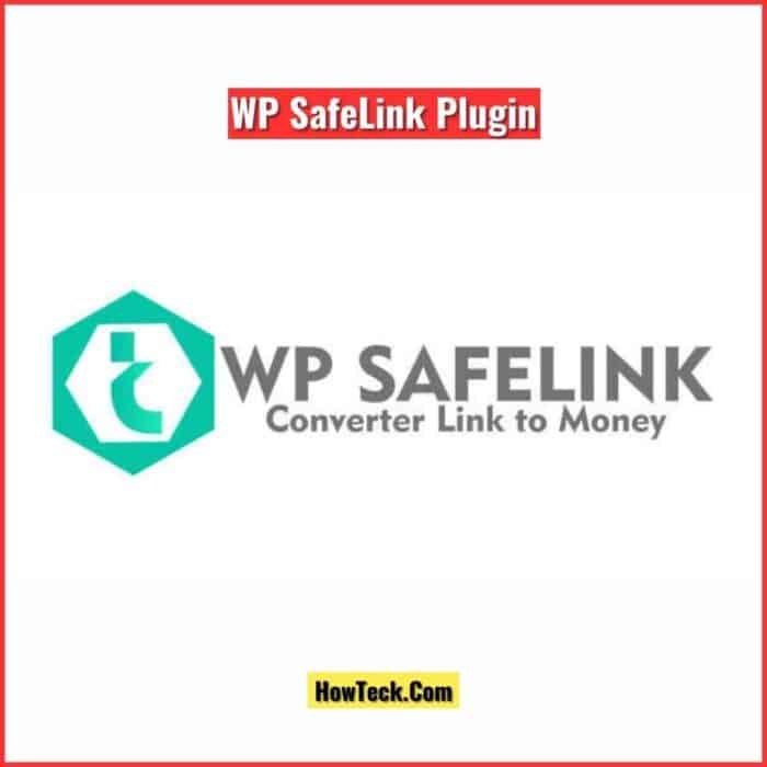 WP SafeLink WordPress Plugin With License Key